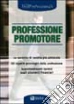 Professione promotore finanziario libro