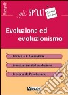 Evoluzione ed evoluzionismo libro di Balboni Valeria