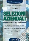 I test delle selezioni aziendali. Manuale di preparazione libro