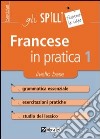 Francese in pratica (1) libro