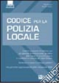 Codice per la polizia locale libro