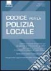 Codice per la polizia locale libro