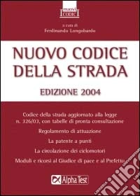 Nuovo codice della strada 2004 libro