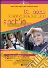 Ci sono anch'io. La separazione dalla parte dei bambini libro