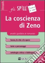 La coscienza di Zeno. Analisi guidata al romanzo