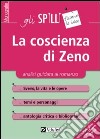 La coscienza di Zeno. Analisi guidata al romanzo libro di Canneto Salvatore