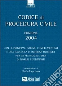 Codice di procedura civile 2004 libro