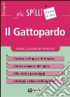 Il Gattopardo. Analisi guidata al romanzo libro