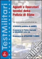 Agenti e operatori tecnici della polizia di Stato libro