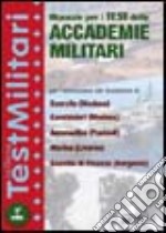 Manuale per i test delle accademie militari