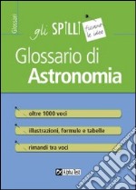 Glossario di astronomia libro