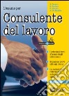 L'esame per consulente del lavoro libro