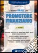 L'esame orale per promotore finanziario libro