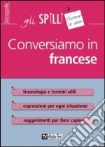 Conversiamo in francese libro