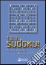 1, 2, 3... Sudoku! libro