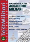 Eserciziario per i test delle accademie militari libro
