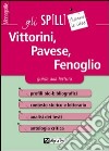 Vittorini, Pavese, Fenoglio. Guida alla lettura libro