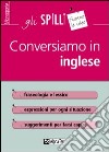 Conversiamo in inglese libro