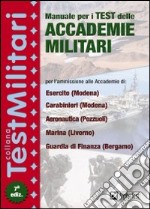 Manuale per i test delle accademie militari