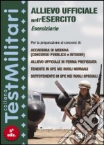 Eserciziario per i corsi di allievo ufficiale nell'esercito libro