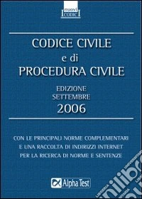 Codice civile e di procedura civile 2006 libro