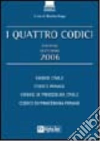 I Quattro codici 2006 libro
