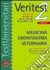 Veritest. Vol. 2: Medicina; odontoiatria; veterinaria libro