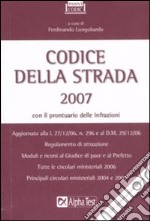 Codice della strada 2007 libro