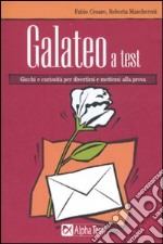 Galateo a test libro