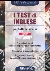 I test di inglese per tutti i concorsi libro