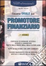 L'esame orale per promotore finanziario libro