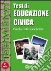 Test di educazione civica. Esercizi per tutti i concorsi militari libro