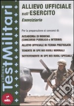 Allievo ufficiale nell'esercito. Eserciziario libro