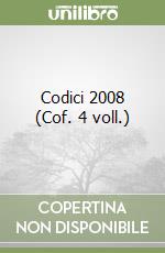 Codici 2008 (Cof. 4 voll.) libro