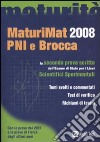 MaturiMat PNI e Brocca 2008 libro