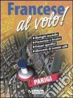 Francese al volo libro