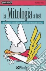 La mitologia a test libro