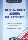 Millecentoottanta funzionari all'Agenzia delle Entrate libro