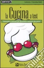 La cucina a test