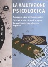 La valutazione psicologica libro