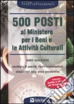 Cinquecento posti al ministero per i beni e le attività culturali libro