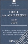 Codice delle assicurazioni 2009 libro