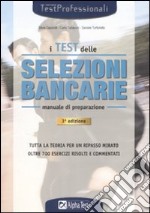 I test delle selezioni bancarie. Manuale di preparazione