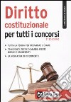 Diritto costituzionale per tutti i concorsi libro