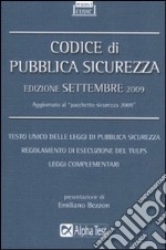 Codice di pubblica sicurezza 2009 libro