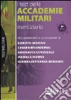 Il Test per le accademie militari. Eserciziario libro