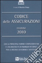 Codice delle assicurazioni 2010