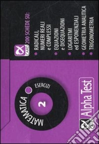 Matematica. Esercizi. Vol. 2