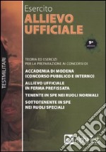 Allievo ufficiale nell'esercito. Teoria ed esercizi