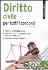 Diritto civile per tutti i concorsi libro